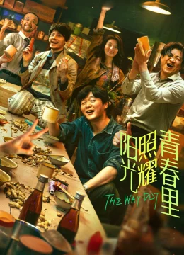 Xem Phim Mặt Trời Chiếu Rọi Thanh Xuân Vietsub HD Online