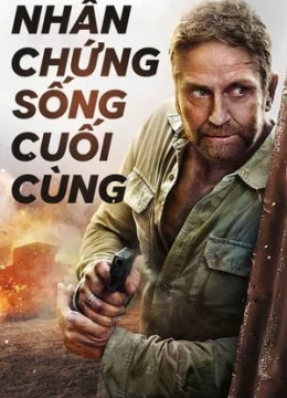 Nhân Chứng Sống Cuối Cùng