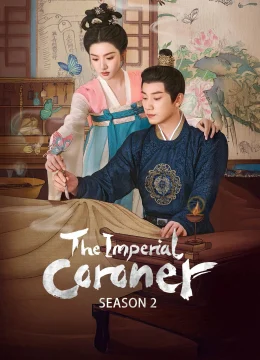 Nữ Pháp Y (Ngự Tứ Tiểu Ngỗ Tác) (Phần 2)