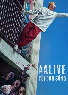Xem Phim Sống Sót (Tôi còn sống) Vietsub HD Online