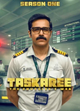 Xem Phim Taskaree: Mạng lưới buôn lậu Vietsub HD Online