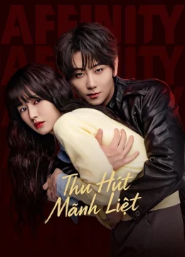 Thu Hút Mãnh Liệt