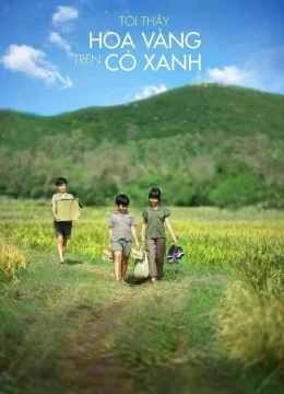 Tôi Thấy Hoa Vàng Trên Cỏ Xanh