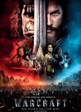 Xem Phim Warcraft: Đại Chiến Hai Thế Giới Vietsub HD Online