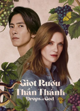 Xem Phim Giọt Rượu Thần Thánh (Phần 2) Vietsub HD Online