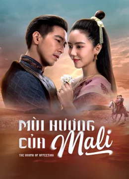 Xem Phim Hương Vị Tình Nhân (Mùi Hương Của Mali) Vietsub HD Online