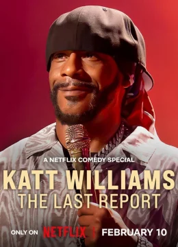 Xem Phim Katt Williams: Báo Cáo Cuối Cùng Vietsub HD Online