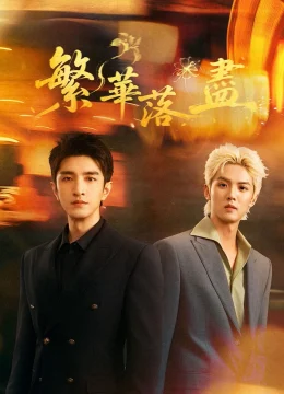 Xem Phim Phồn Hoa Lụi Tàn Vietsub HD Online