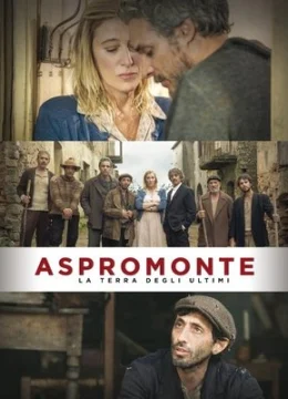 Xem Phim Aspromonte: Vùng Đất Bị Lãng Quên Vietsub HD Online