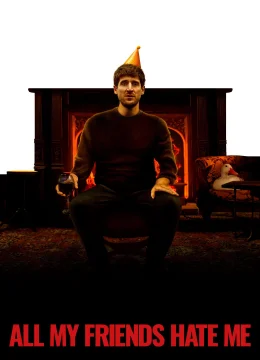 Xem Phim Bạn Bè Đều Ghét Tôi Vietsub HD Online