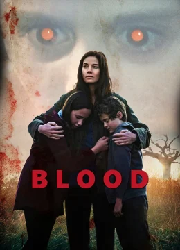 Xem Phim Blood Vietsub HD Online