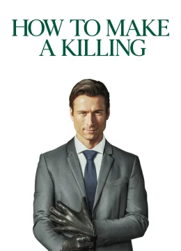 Xem Phim Cách Giết Để Giàu Vietsub HD Online