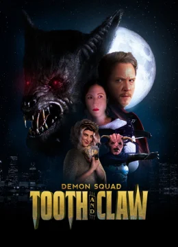 Xem Phim Demon Squad: Tooth and Claw Vietsub HD Online