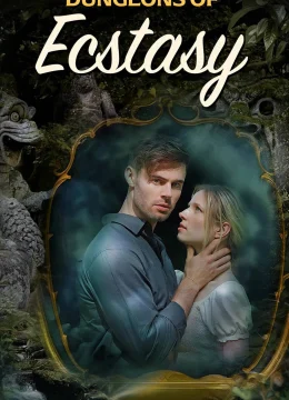 Xem Phim Dungeons of Ecstasy Vietsub HD Online