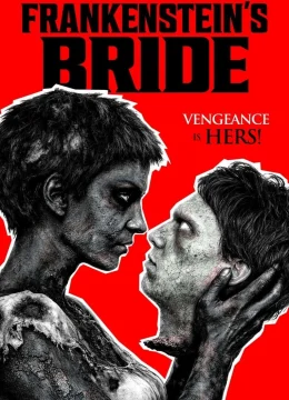 Xem Phim Frankenstein’s Bride Vietsub HD Online