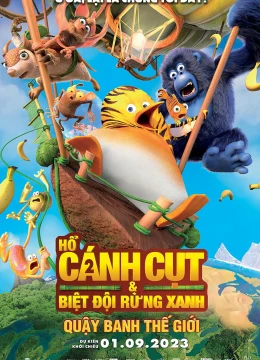 Xem Phim Hổ Cánh Cụt & Biệt Đội Rừng Xanh 2: Quậy Banh Thế Giới Vietsub HD Online