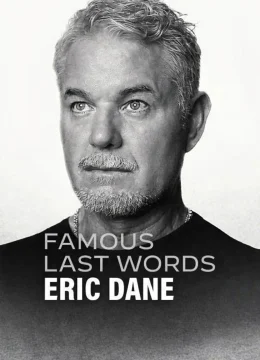 Xem Phim Lời Cuối Của Sao: Eric Dane Vietsub HD Online