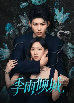 Xem Phim Mùa Mưa Khuynh Thành Vietsub HD Online