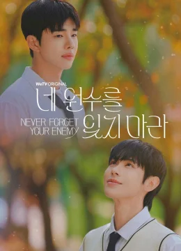 Xem Phim Never Forget Your Enemy Vietsub HD Online