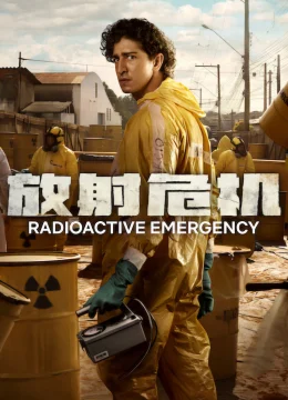 Xem Phim Phóng Xạ Nguy Cấp Vietsub HD Online