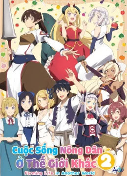 Cuộc Sống Nông Dân Ở Thế Giới Khác (Phần 2)