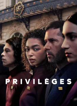 Xem Phim Đặc Quyền (Privilèges) Vietsub HD Online