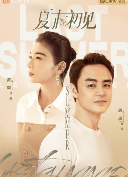 Xem Phim Hạ Mạt Sơ Kiến Vietsub HD Online