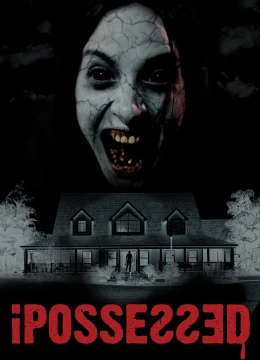 Xem Phim iPossessed Vietsub HD Online