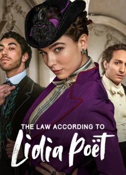 Xem Phim Nữ Luật Sư Lidia Poët (La legge di Lidia Poët) (Phần 3) Vietsub HD Online