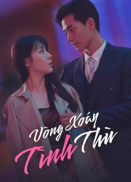 Vòng Xoáy Tình Thù